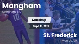 Matchup: Mangham vs. St. Frederick  2019
