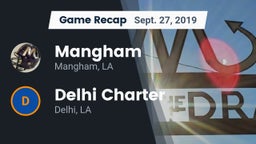 Recap: Mangham  vs. Delhi Charter  2019