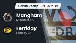 Recap: Mangham  vs. Ferriday  2019