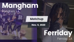 Matchup: Mangham vs. Ferriday  2020