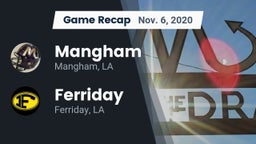Recap: Mangham  vs. Ferriday  2020