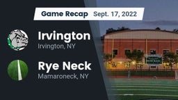 Recap: Irvington  vs. Rye Neck  2022