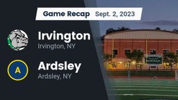 Recap: Irvington  vs. Ardsley  2023