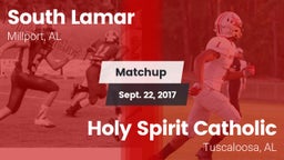 Matchup: South Lamar vs. Holy Spirit Catholic  2017