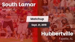 Matchup: South Lamar vs. Hubbertville  2018