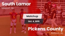 Matchup: South Lamar vs. Pickens County  2019