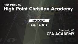 Matchup: High Point Christian vs. CFA ACADEMY 2016