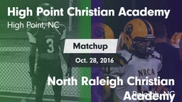 Matchup: High Point Christian vs. North Raleigh Christian Academy  2016