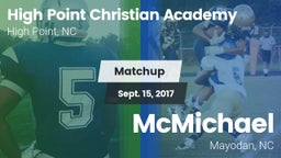 Matchup: High Point Christian vs. McMichael  2017