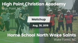 Matchup: High Point Christian vs. Home School North Wake Saints 2019