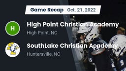 Recap: High Point Christian Academy  vs. SouthLake Christian Academy 2022