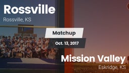 Matchup: Rossville vs. Mission Valley  2017