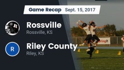Recap: Rossville  vs. Riley County  2017
