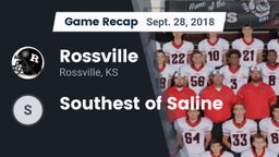 Recap: Rossville  vs. Southest of Saline 2018
