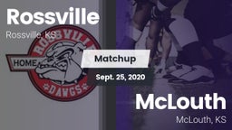 Matchup: Rossville vs. McLouth  2020