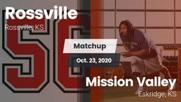 Matchup: Rossville vs. Mission Valley  2020