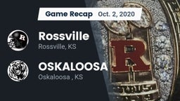 Recap: Rossville  vs. OSKALOOSA  2020
