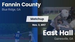 Matchup: Fannin County vs. East Hall  2017
