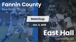 Matchup: Fannin County vs. East Hall  2018