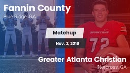 Matchup: Fannin County vs. Greater Atlanta Christian  2018