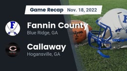 Recap: Fannin County  vs. Callaway  2022