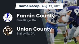Recap: Fannin County  vs. Union County  2023