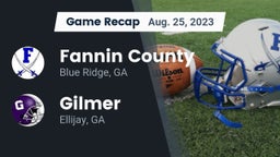 Recap: Fannin County  vs. Gilmer  2023