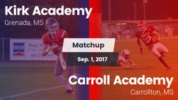 Matchup: Kirk Academy vs. Carroll Academy  2017