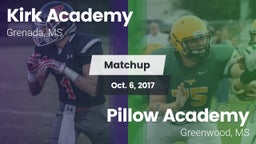 Matchup: Kirk Academy vs. Pillow Academy 2017
