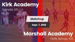 Matchup: Kirk Academy vs. Marshall Academy  2018