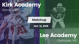 Matchup: Kirk Academy vs. Lee Academy  2018