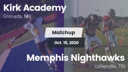 Matchup: Kirk Academy vs. Memphis Nighthawks 2020