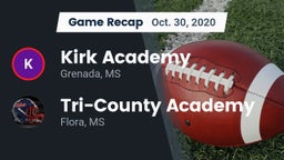 Recap: Kirk Academy  vs. Tri-County Academy  2020