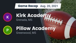 Recap: Kirk Academy  vs. Pillow Academy 2021