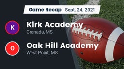 Recap: Kirk Academy  vs. Oak Hill Academy  2021