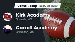 Recap: Kirk Academy  vs. Carroll Academy  2023
