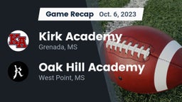 Recap: Kirk Academy  vs. Oak Hill Academy  2023