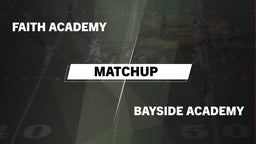 Matchup: Faith Academy vs. Bayside Academy  2016