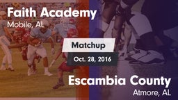 Matchup: Faith Academy vs. Escambia County  2016