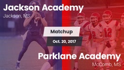 Matchup: Jackson Academy vs. Parklane Academy  2017
