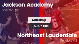 Matchup: Jackson Academy vs. Northeast Lauderdale  2018