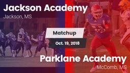 Matchup: Jackson Academy vs. Parklane Academy  2018