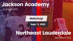 Matchup: Jackson Academy vs. Northeast Lauderdale  2020