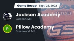 Recap: Jackson Academy  vs. Pillow Academy 2022