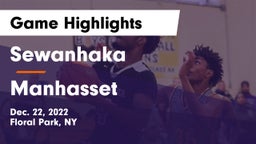 Sewanhaka  vs Manhasset  Game Highlights - Dec. 22, 2022