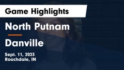 North Putnam  vs Danville  Game Highlights - Sept. 11, 2023