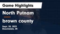 North Putnam  vs brown county Game Highlights - Sept. 30, 2023