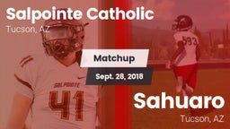 Matchup: Salpointe Catholic vs. Sahuaro  2018
