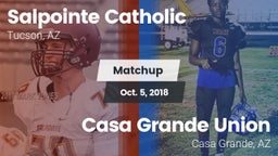 Matchup: Salpointe Catholic vs. Casa Grande Union  2018