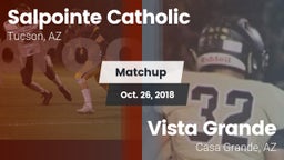 Matchup: Salpointe Catholic vs. Vista Grande  2018